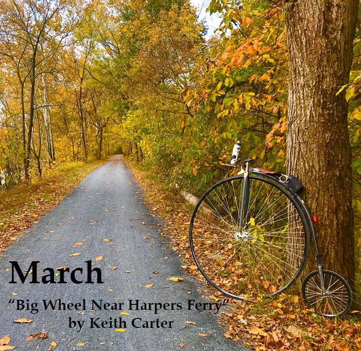 March Winner -- Big Wheel Near Harpers Ferry- Keith Carter